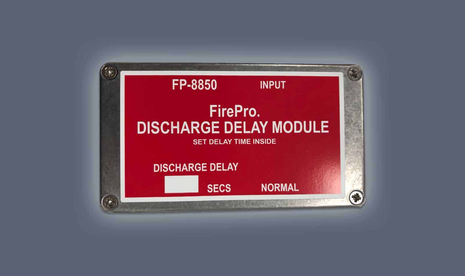 FP-8850 Delay Discharge